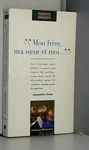 Mon frère, ma soeur et moi