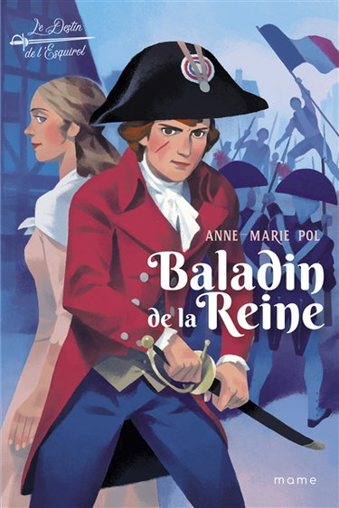 Couverture de Le destin de l'Esquirol. Le baladin de la reine