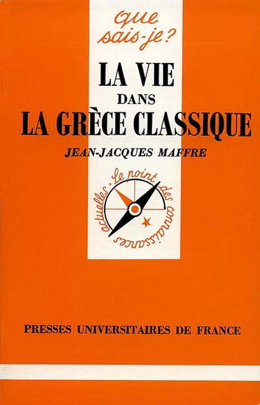 La Vie dans la Grèce classique