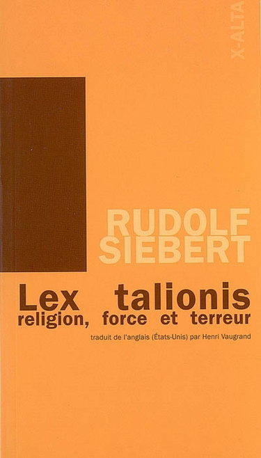 Couverture de Lex talionis : religion, force et terreur. Thomas Müntzer : jus talionis