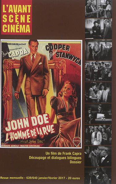 Couverture de Avant-scène cinéma (L'), n° 639-640. L'homme de la rue : un film de Frank Capra : découpage et dialogues bilingues, dossier par Frank Capra