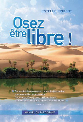 Osez être libre ! - Participant