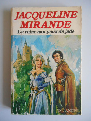 La reine aux yeux de jade