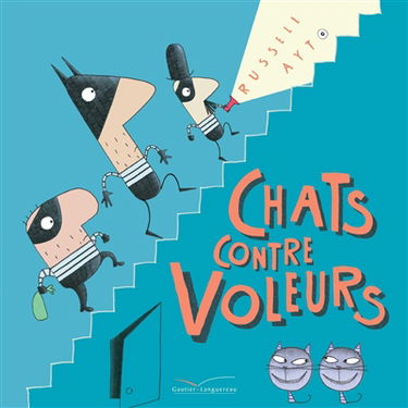 Chats contre voleurs