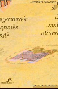 Les grandes métropoles du monde et leur crise