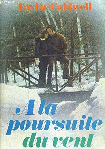 A la poursuite du vent