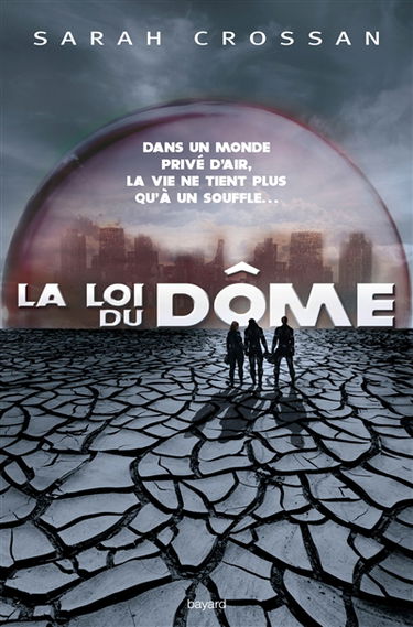 La loi du Dôme. Vol. 1