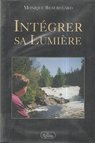 Intégrer sa lumière