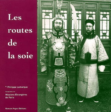 Les routes de la soie