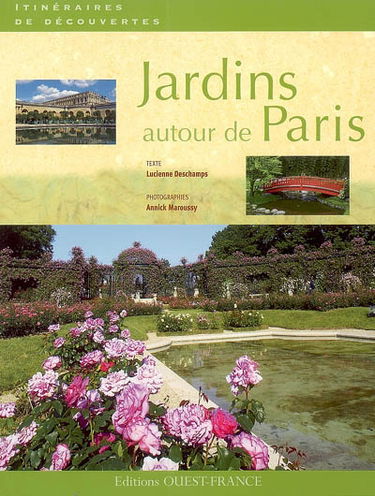 Jardins autour de Paris