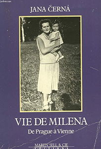 Vie de Milena : de Prague à Vienne