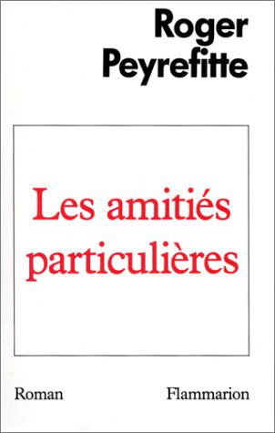 Les amitiés particulières