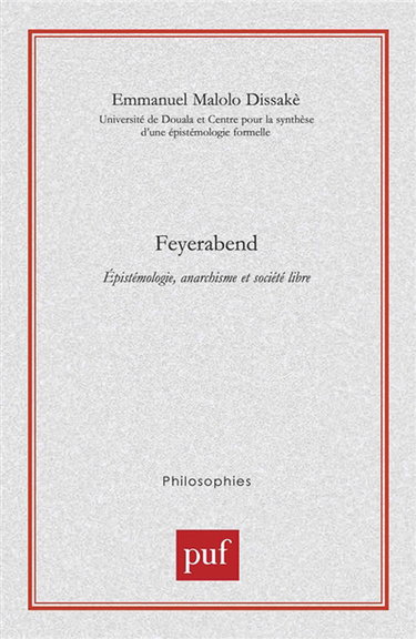 Feyerabend : épistémologie, anarchisme et société libre
