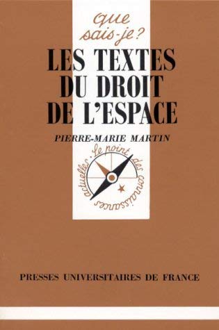 Les textes du droit de l'espace