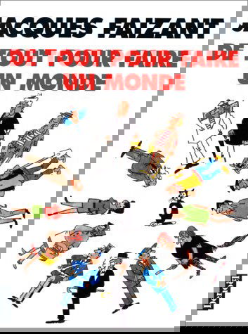 De tout pour faire un monde