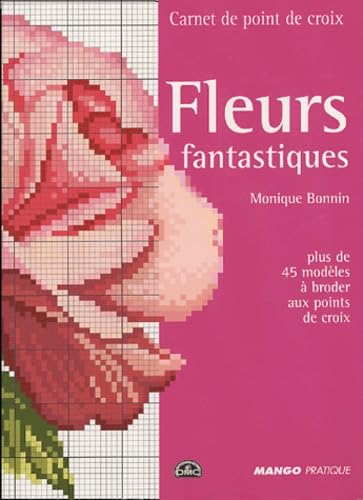 Fleurs fantastiques