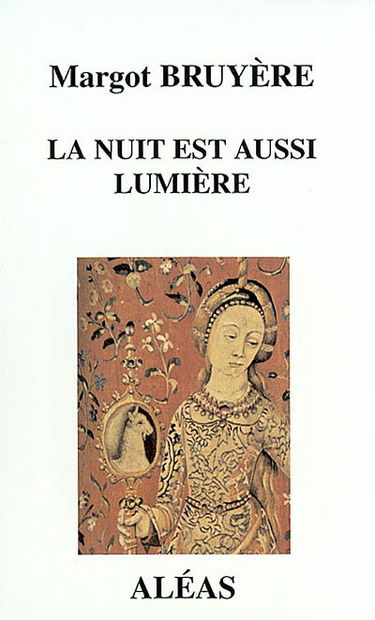 La nuit est aussi lumière