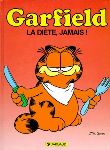 GARFIELD, LA DIETE, JAMAIS!