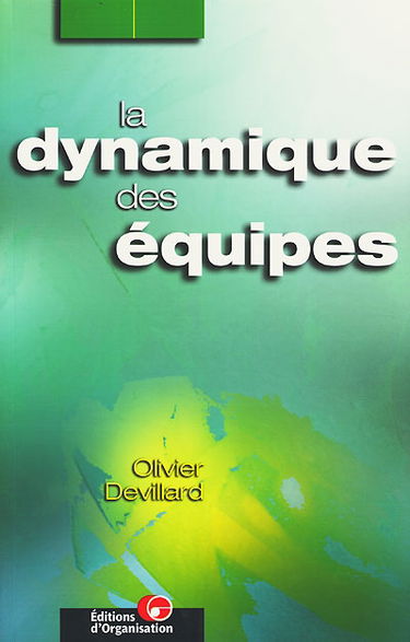 La dynamique des équipes