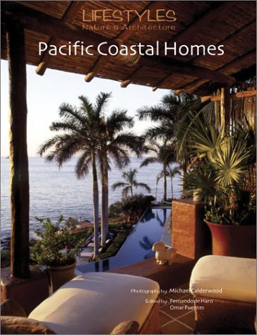 Couverture de Pacific Coastal Homes: Casas En LA Costa Mexicana/Pacific Coastal Homes