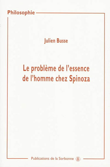 Le problème de l'essence de l'homme chez Spinoza