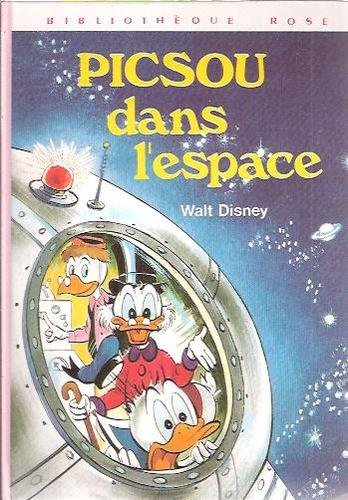 Couverture de Picsou dans l'espace (Bibliothèque rose)