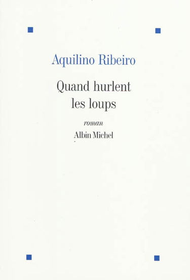 Quand hurlent les loups