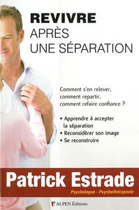 Revivre après une séparation
