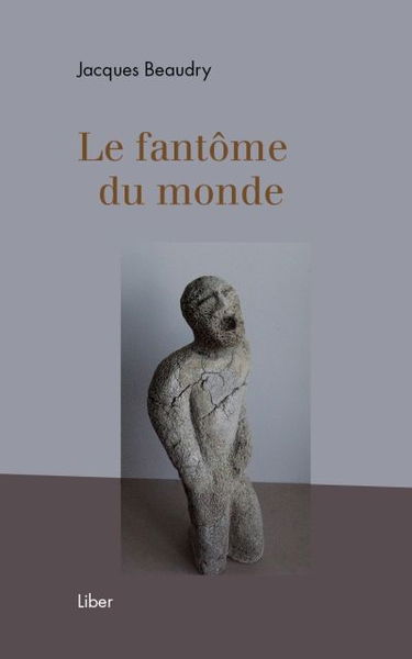 Le fantôme du monde