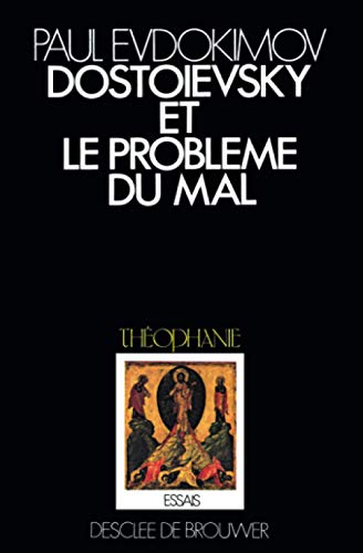 Dostoievski et le problème du mal
