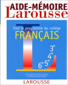 Aide-mémoire français, tout le programme du collège
