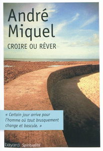 Croire ou rêver