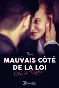 Du mauvais côté de la loi