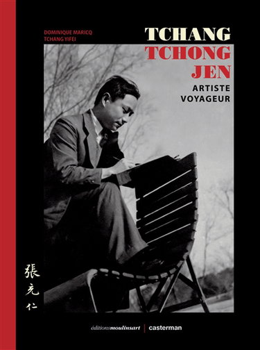 Couverture de Tchang Tchong-jen : artiste voyageur