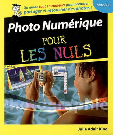 La photo numérique pour les nuls