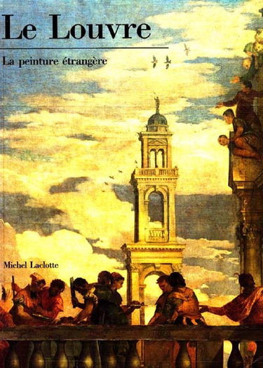 Couverture de La Peinture européenne au Louvre : à l'exception de l'école française