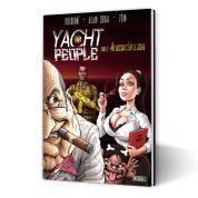 Yacht People. Tome 2: Au dessus c'est le soleil