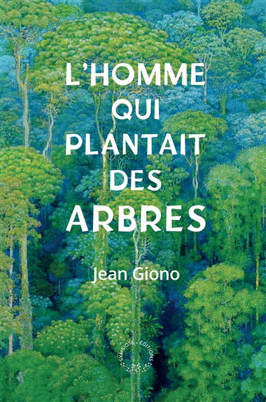 Couverture de L'homme qui plantait des arbres par Jean Giono