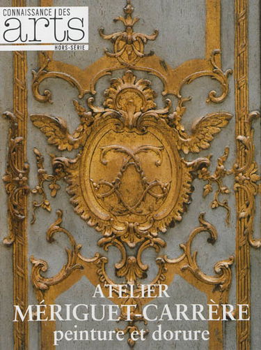 Atelier Mériguet-Carrère : peinture et dorure