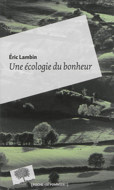 Une écologie du bonheur