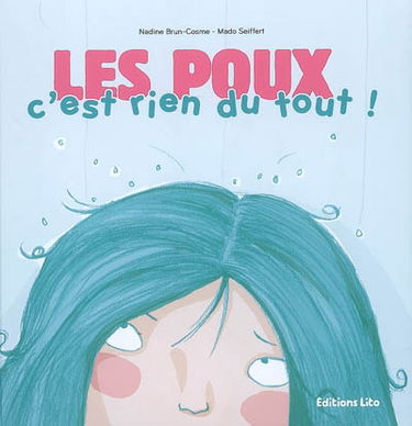 Les poux, c'est rien du tout !