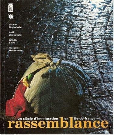 Couverture de Rassemblance : un siècle d'immigration en Ile-de-France