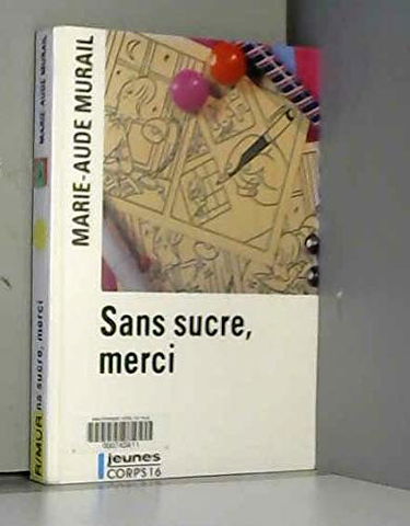 sans sucre, merci