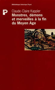 Monstres, démons et merveilles à la fin du Moyen Age