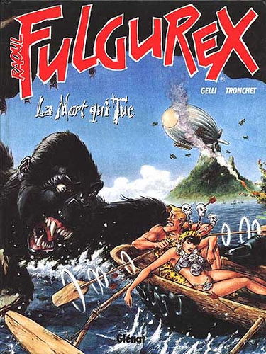 Raoul Fulgurex. Vol. 2. La mort qui tue