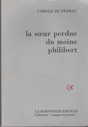 La soeur perdue du moine Philibert