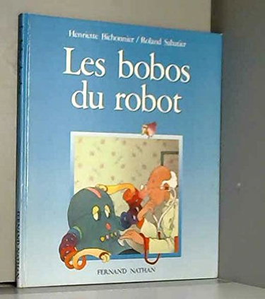 Les bobos du robot