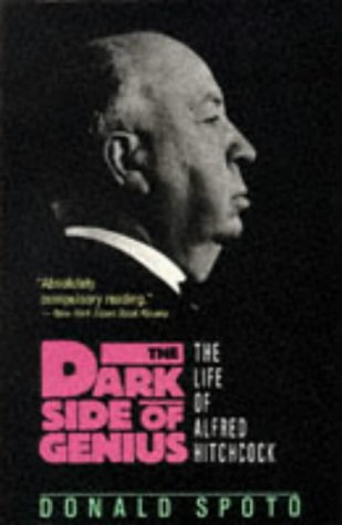 Couverture de The Dark Side Of Genius: The Life of Alfred Hitchcock