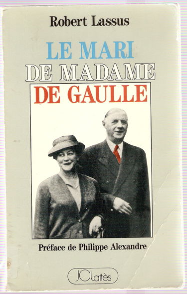 La Mari de madame De Gaulle