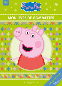 Peppa Pig / Mon livre de gommettes 4+